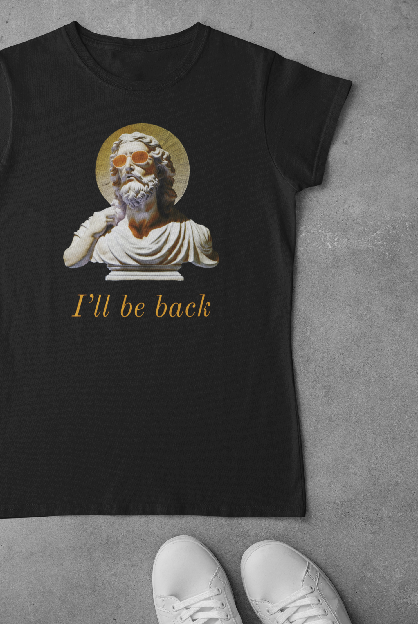 I'll Be Back t-shirt