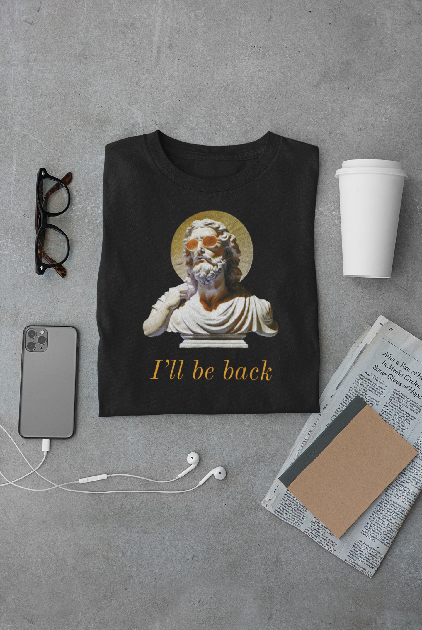 I'll Be Back t-shirt