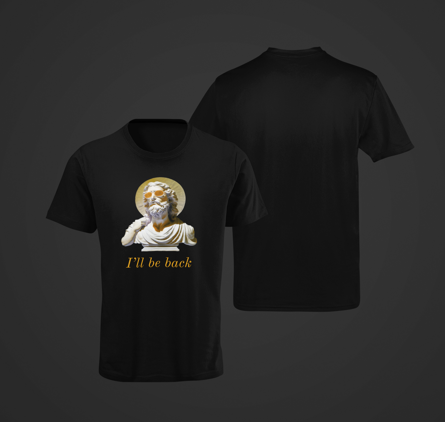 I'll Be Back t-shirt