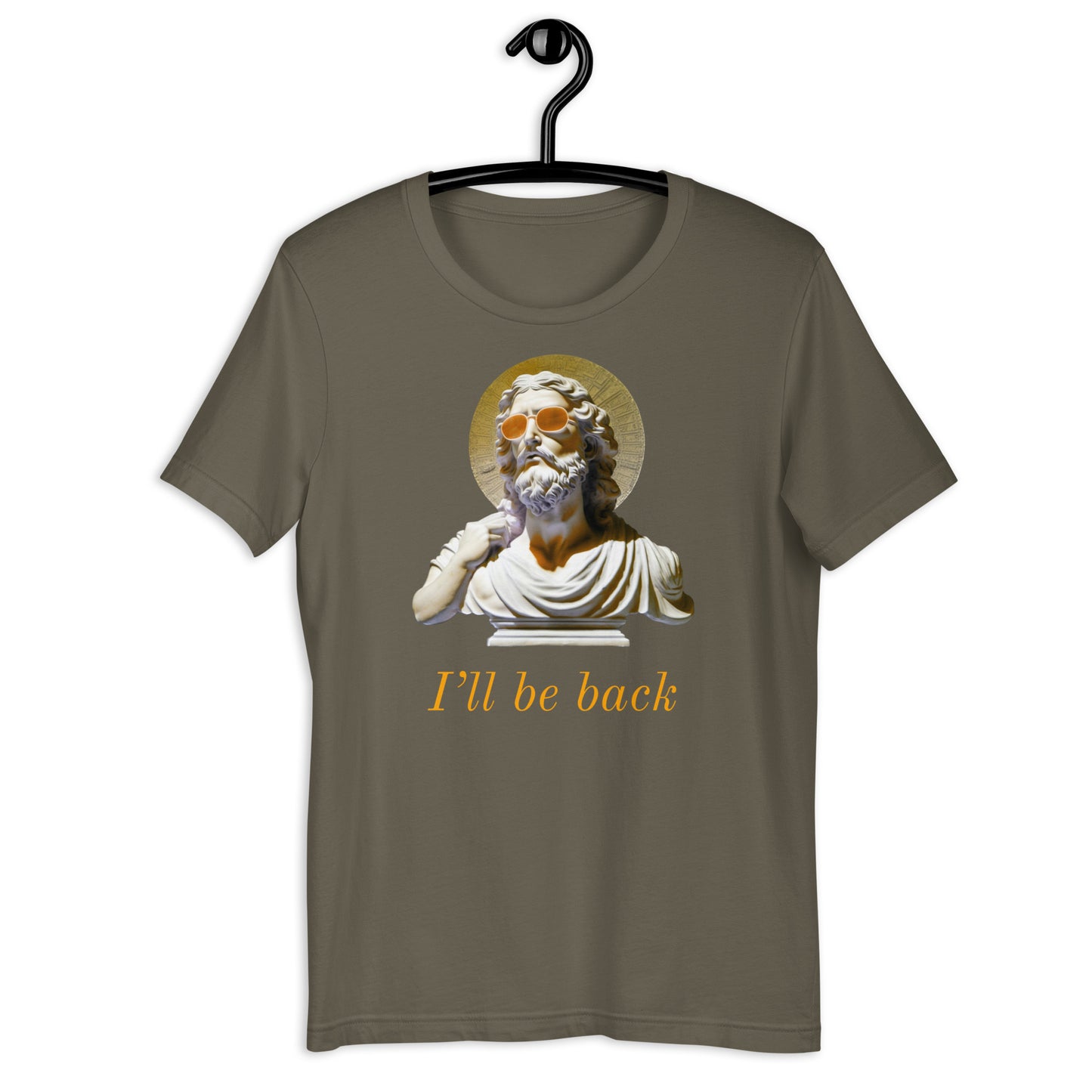 I'll Be Back t-shirt