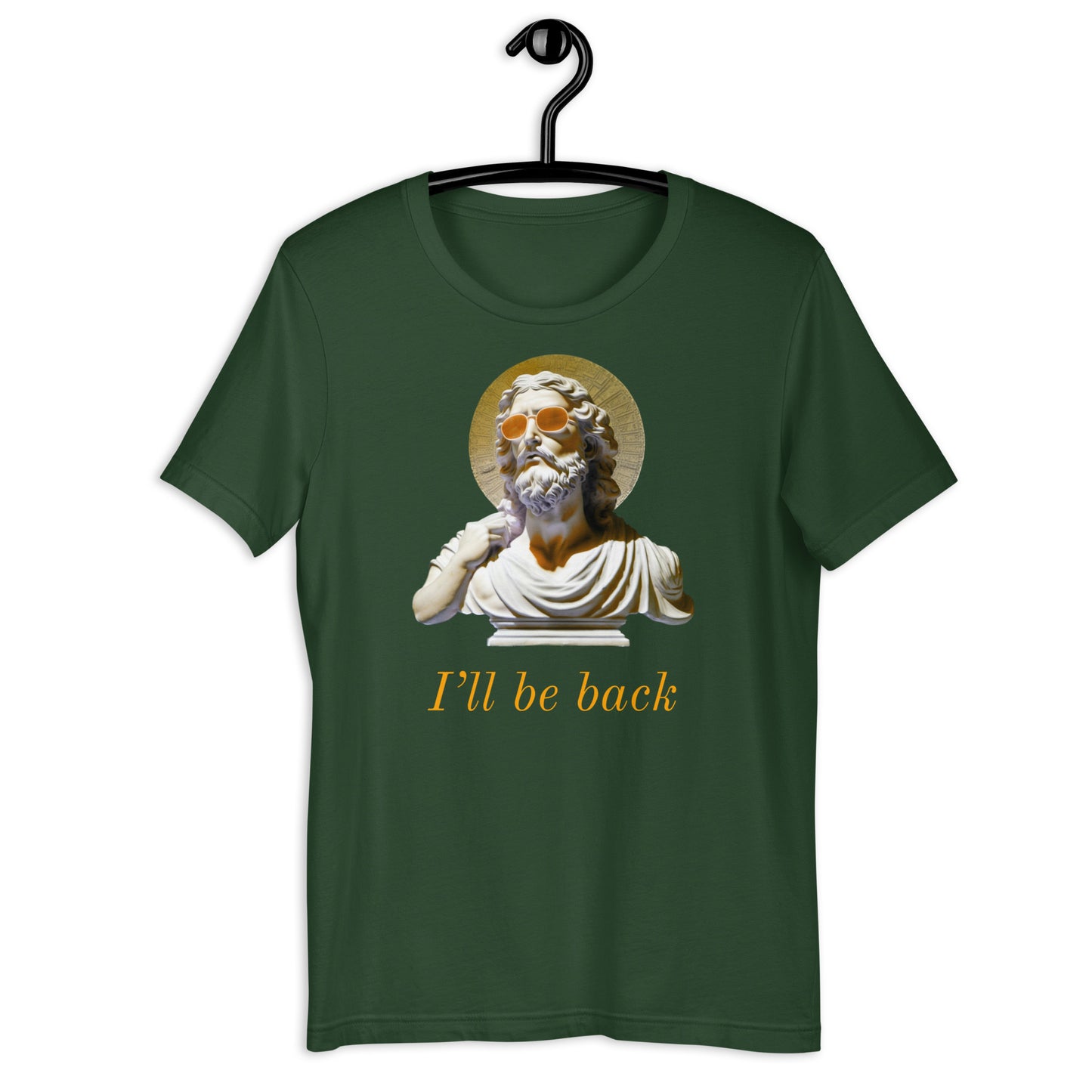 I'll Be Back t-shirt