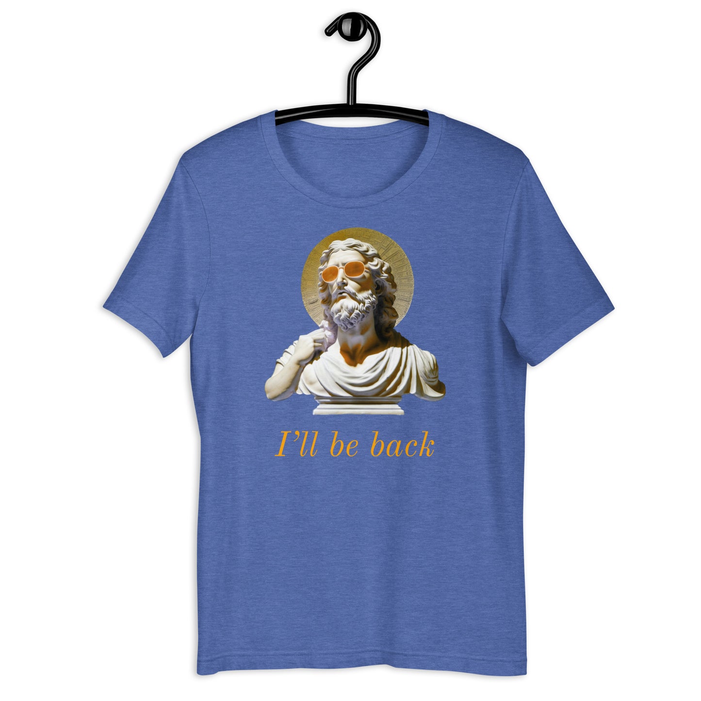 I'll Be Back t-shirt