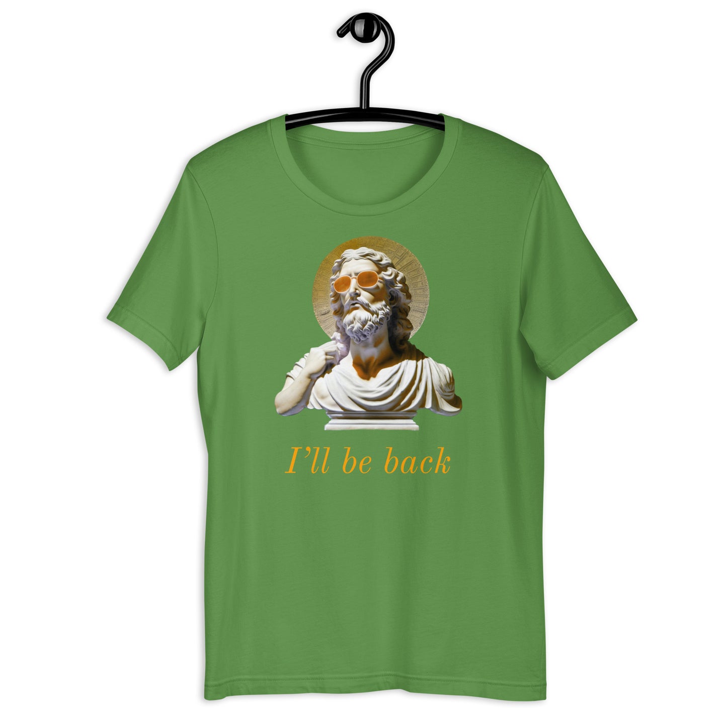 I'll Be Back t-shirt