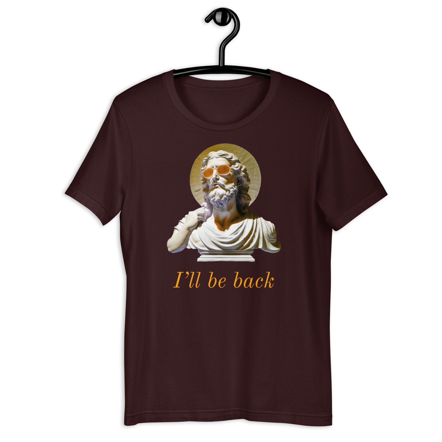 I'll Be Back t-shirt