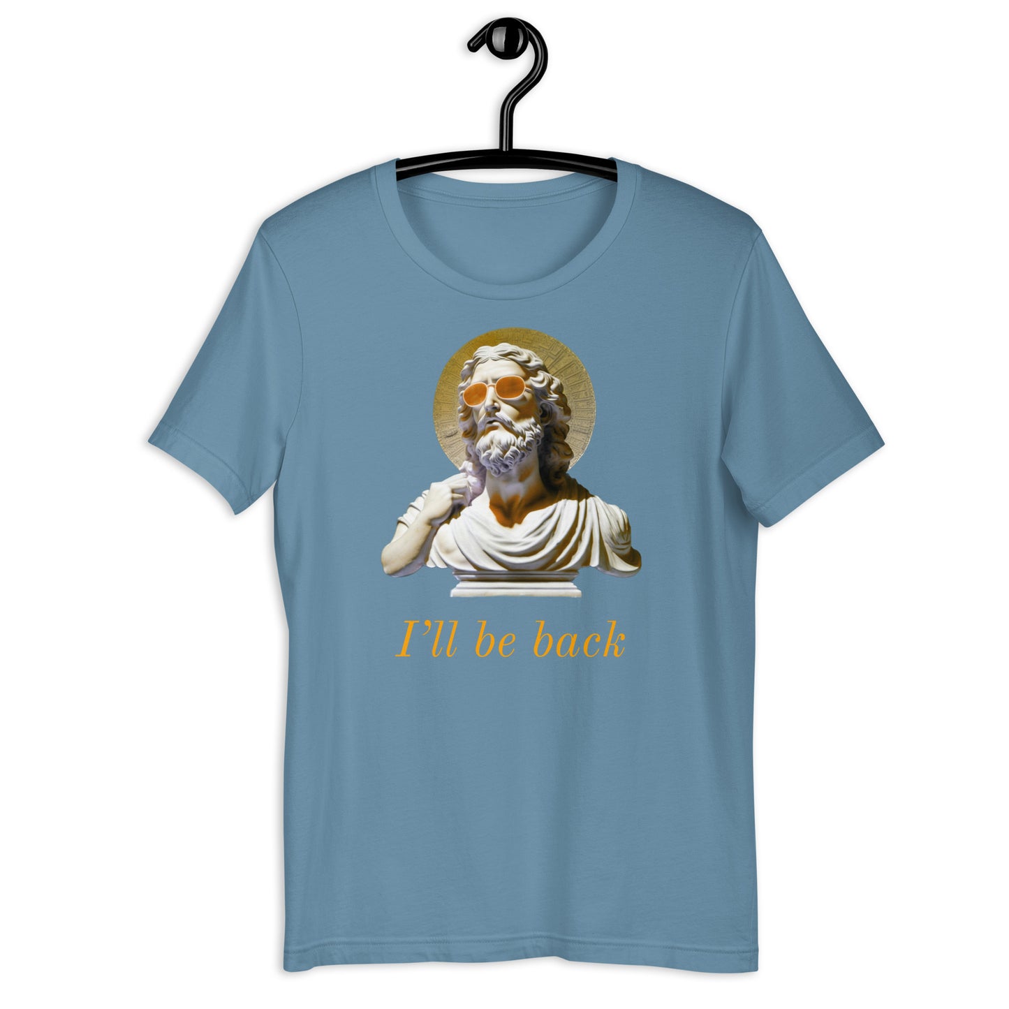 I'll Be Back t-shirt