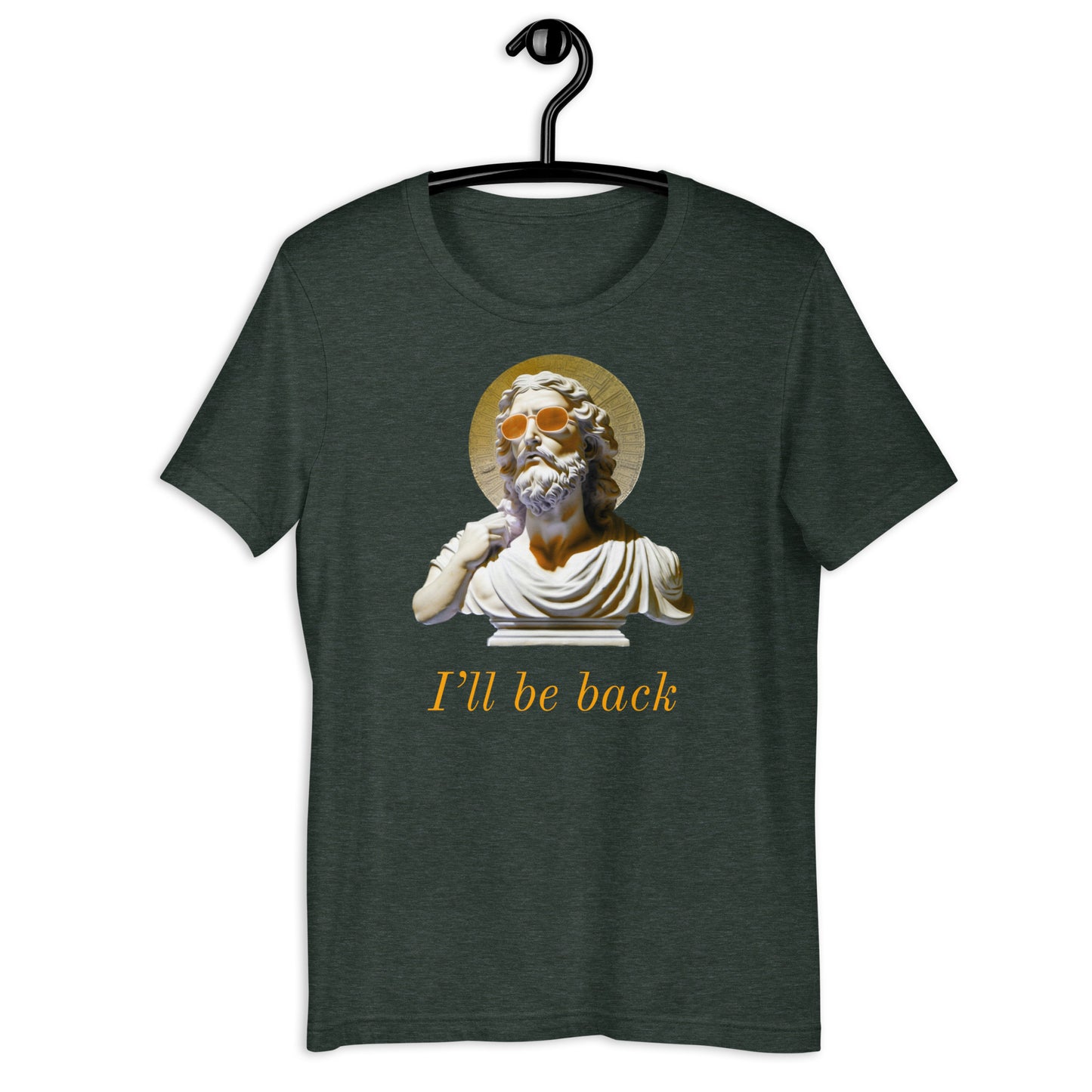 I'll Be Back t-shirt